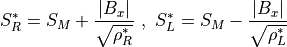 S_R^\ast = S_M+\frac{|B_x|}{\sqrt{\rho_R^\ast}} \ , \
S_L^\ast = S_M-\frac{|B_x|}{\sqrt{\rho_L^\ast}}