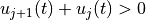 u_{j+1}(t)+u_j(t) > 0