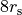 8r_{\rm s}