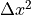 \Delta x^2