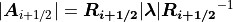 | \mbox{\boldmath$A$}_{i+1/2} | = \mbox{\boldmath$R_{i+1/2}$} | \mbox{\boldmath$\lambda$} | \mbox{\boldmath$R_{i+1/2}$} ^ {-1}