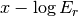 x-\log E_r
