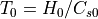 T_0=H_0/C_{s0}