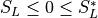 S_L \leq 0 \leq S_L^\ast