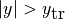 |y|>y_{\mbox{tr}}
