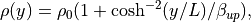 \rho(y) = \rho_0 ( 1 + \cosh^{-2}(y/L)/ \beta_{up} ),