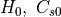 H_0,~C_{s0}