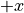 +x