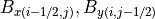 B_{x(i-1/2,j)},B_{y(i,j-1/2)}