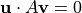 {\bf u} \cdot A {\bf v} = 0