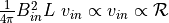 \frac{1}{4\pi}B_{in}^2L~v_{in} \propto v_{in} \propto \mathcal{R}
