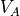 V_A