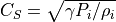 C_S=\sqrt{\gamma P_i/\rho_i}