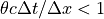 \theta c \Delta t/\Delta x<1