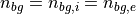 n_{bg}=n_{bg,i}=n_{bg,e}