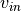 v_{in}