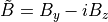 \tilde B = B_y - i B_z