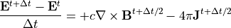 \frac{{\bf E}^{t+\Delta t}-{\bf E}^t}{\Delta t} = + c\nabla \times {\bf B}^{t+\Delta t/2} - 4\pi{\bf J}^{t+\Delta t/2}