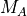 M_A